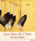 Les Arts de l’Asie orientale