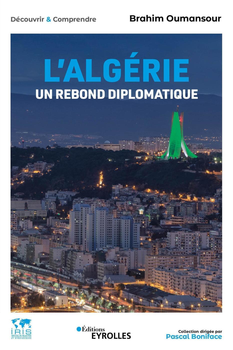 L'Algérie un rebond diplomatique L'Algérie, un rebond diplomatique – Image 1