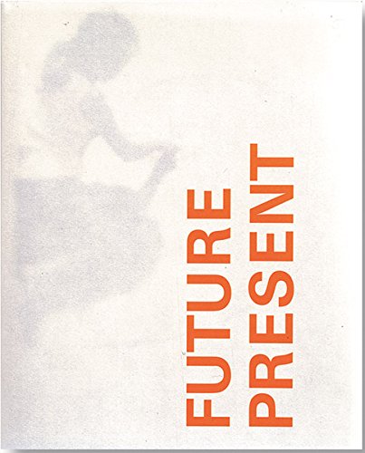 Future Present: It Just Takes One Good Idea Relié – 1 mars 2000 Édition en Anglais  de Nick Skeens (Auteur), Liz Farrelly (Auteur)