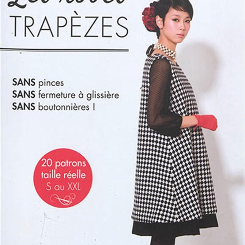 Les robes trapèzes Broché – Illustré, 22 novembre 2019 de Kimiko Kawai (Auteur)