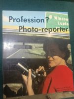 Profession ? Photo-reporter (Profession) Cartonné – 1 janvier 1985 de Marie-Laure de Decker (Auteur), Annie Lorenzo (Auteur)
