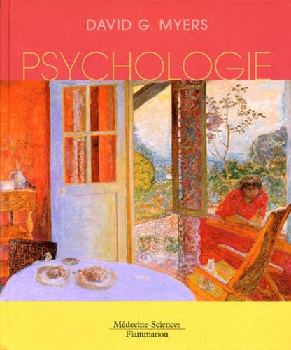 Psychologie Relié – 19 septembre 2004 de David-G Myers (Auteur), Pierre Ahée (Traduction), Harold Born (Traduction), Alain Nicolas (Traduction)