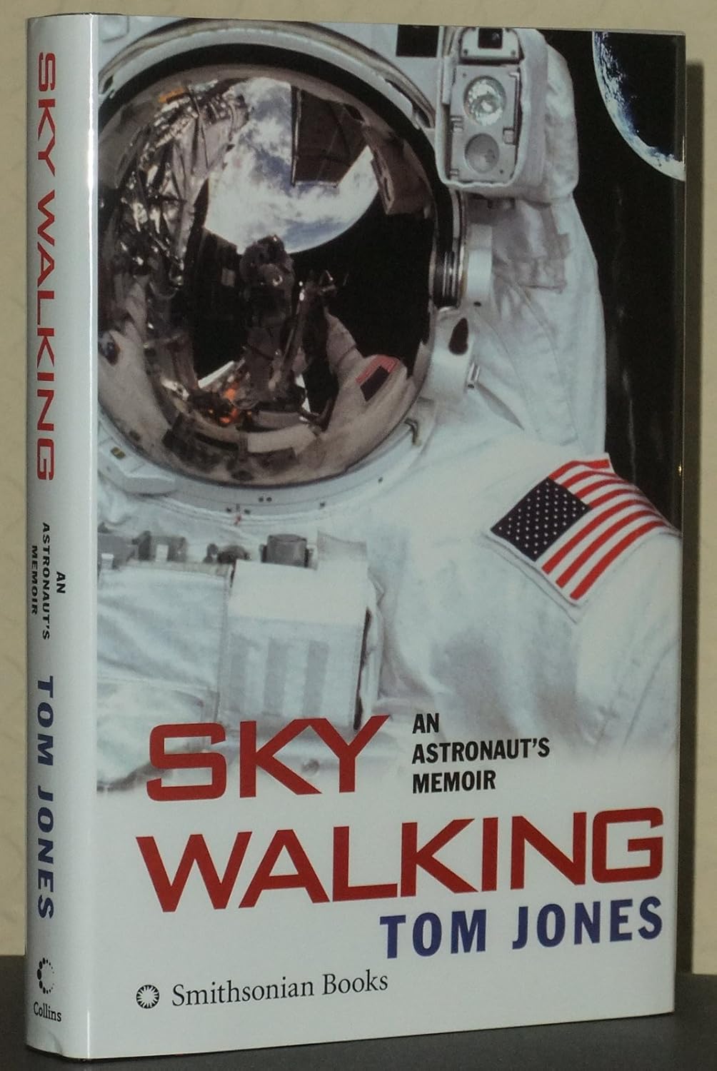 Sky Walking Sky Walking: An Astronaut's Memoir Hardcover – January 31, 2006 by Thomas D. Jones (Author) – Image 1