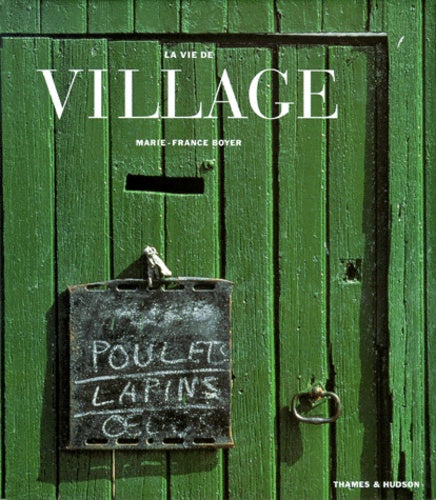 La vie de village Relié – 14 octobre 1999 de Marie-France Boyer (Auteur)