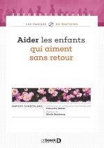 Aider les enfants qui aiment sans retour: Le grenouillon qui attendait que la lune lui sourie Poche – Grand livre, de Margot Sunderland (Auteur), Nicole Guédeney (Préface), Françoise Hallet (Traduction)