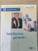 Vente-conseil compétence 11.Service après vente: satisfaction garantie! guide d'apprentissage