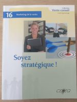 Vente-conseil compétence 16.Marketing de la vente: soyez stratégique! guide d'apprentissage