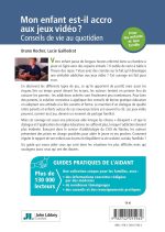 Mon enfant est-il accro aux jeux vidéo ?: Conseils de vie au quotidien Broché – Grand livre, 19 novembre 2020 de Bruno Rocher (Auteur), Lucie Gailledrat (Auteur) – Image 2