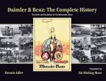 Daimler & Benz: The Complete History: The Birth and Evolution of the Mercedes-Benz Édition en Anglais  de Dennis Adler (Auteur)  Format : Relié
