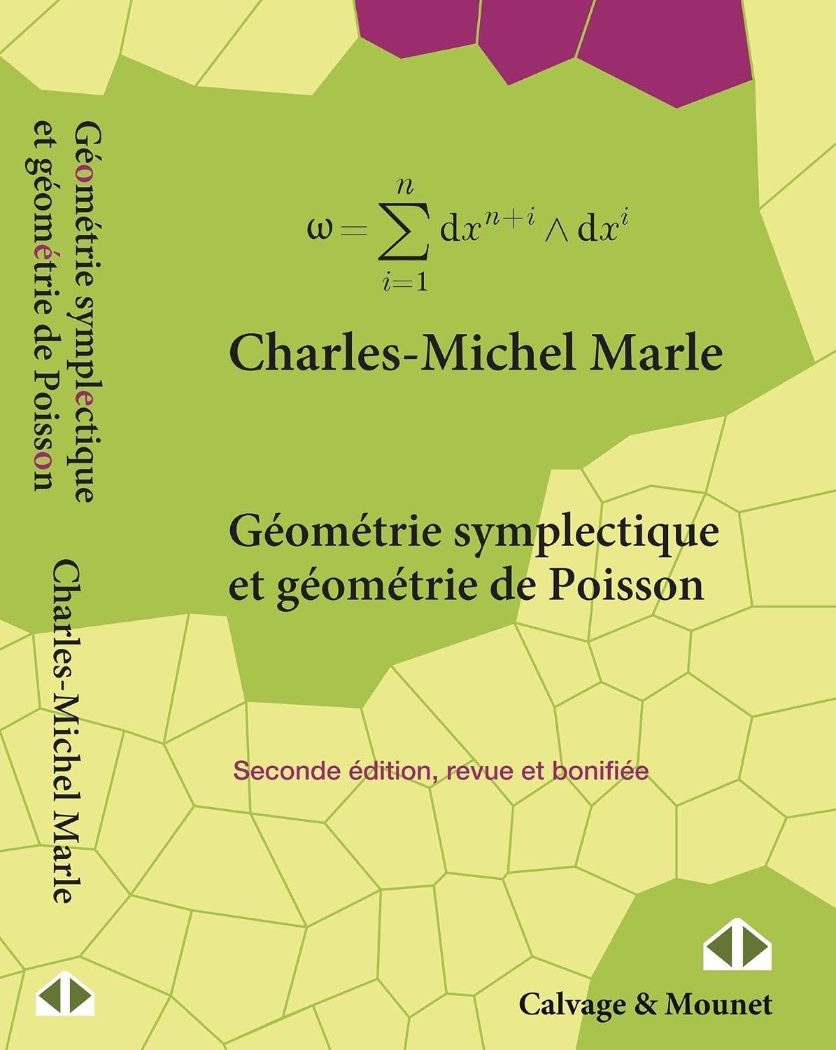 Géométrie symplectique et géométrie de Poisson Géométrie symplectique et géométrie de Poisson: Nouvelle édition corrigée et bonifiée de Charles-Michel Marle (Auteur) Format : Broché – Image 1
