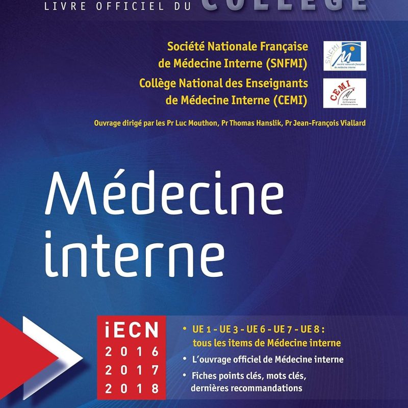 Médecine interne de Collectif (Auteur), Luc Mouthon (Sous la direction de), Thomas Hanslik (Sous la direction de), & 1 plus  Format : Broché