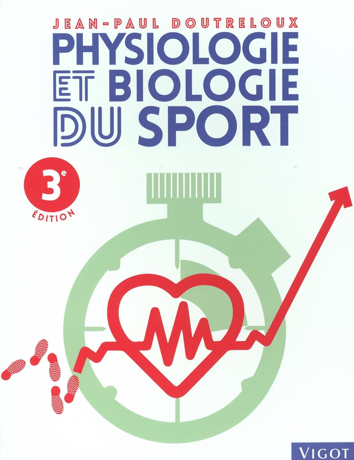 Physiologie et biologie du sport Physiologie et biologie du sport de Jean-Paul Doutreloux (Auteur) Format : Broché – Image 1